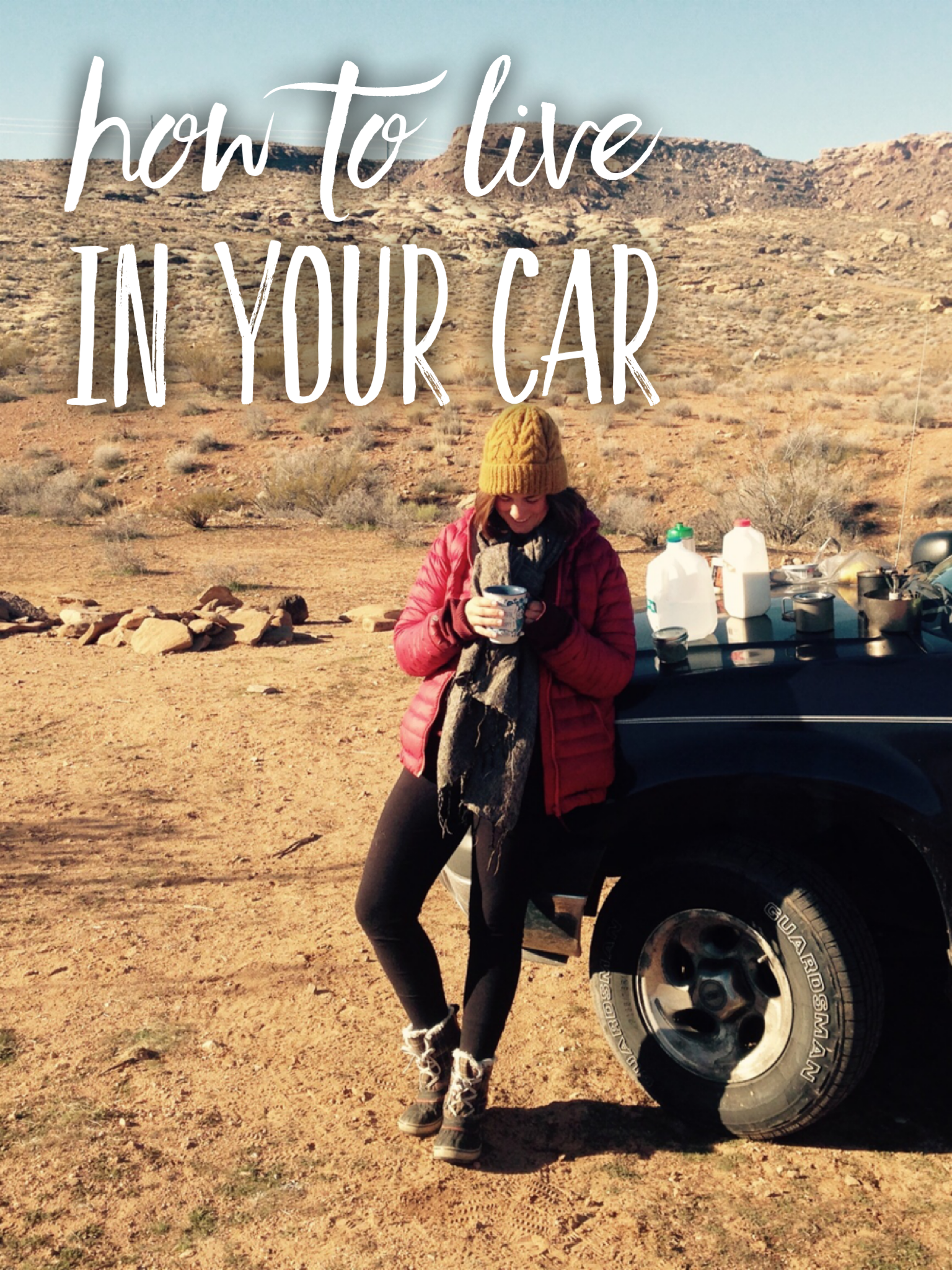 How to live in your car. 